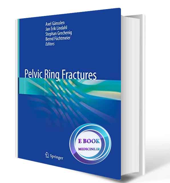 دانلود کتابPelvic Ring Fractures 1st ed. 2021  ( PDF)